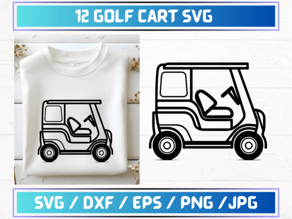 12 Golf Cart SVG Files: A Comprehensive Guide for Designers and Creators