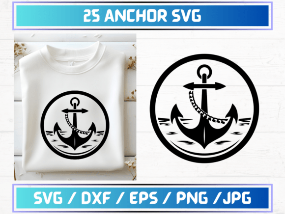 25 Anchor SVG Files: A Versatile Digital Asset for Creative and Professional Workflows