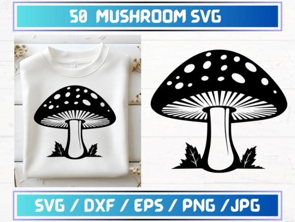 50 Mushroom SVG Files: A Comprehensive Guide for Designers and Creators